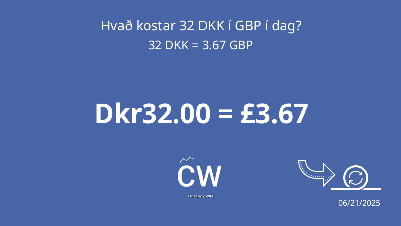 32 DKK To GBP Convert Danish Kroner To British Pounds Sterling Now 32-dkk-to-gbp-convert-danish-kroner-to-british-pounds-sterling-now