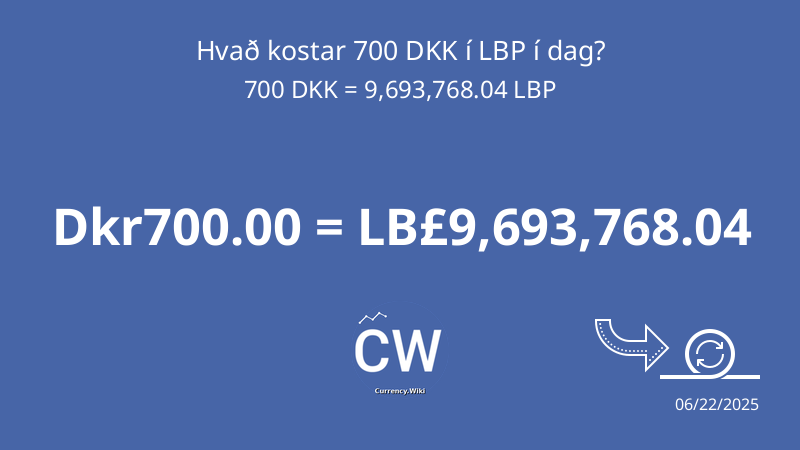 700 DKK To LBP Convert Danish Kroner To Lebanese Pounds Now 700-dkk-to-lbp-convert-danish-kroner-to-lebanese-pounds-now